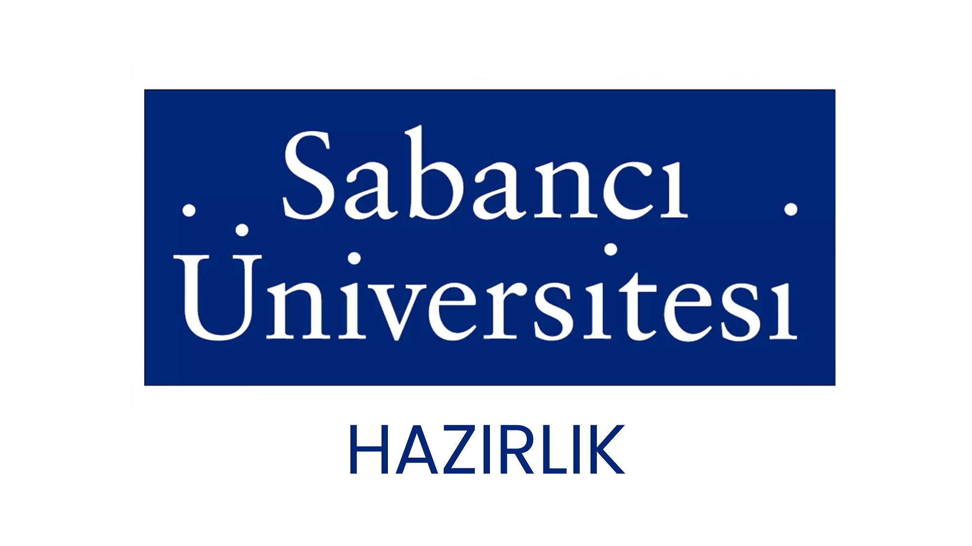 Sabancı Üniversitesi Hazırlık